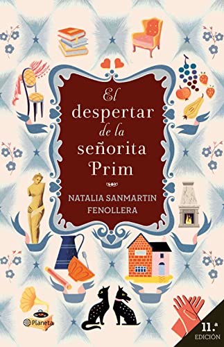 El despertar de la señorita Prim (Autores Españoles e Iberoamericanos)