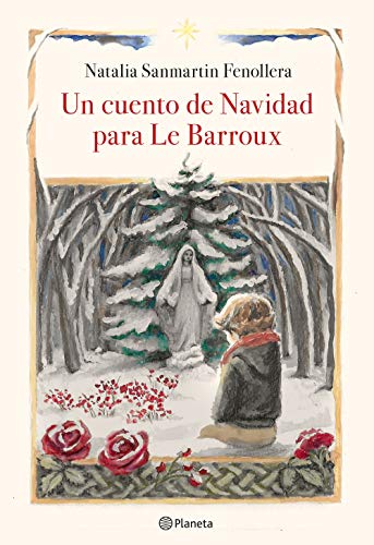 Un cuento de Navidad para Le Barroux (Planeta)