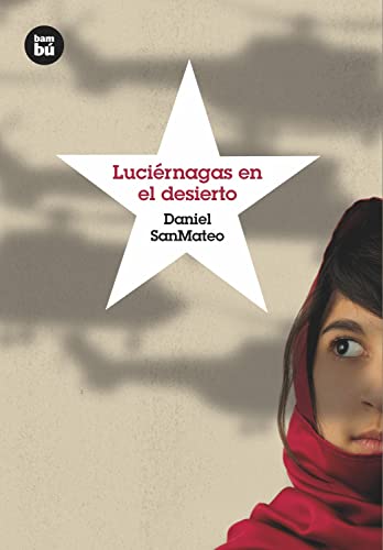 Luciernagas En El Desierto (Grandes Lectores) von Bambu