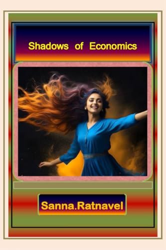 Shadows of Economics: In Poetic Form von Notion Press
