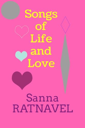Songs of Life and Love von Notion Press