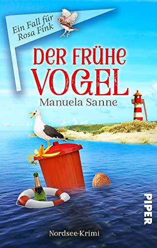 Der frühe Vogel (Ein Fall für Rosa Fink 4): Nordsee-Krimi | Humorvolle Cosy-Crime an der Küste von Piper Spannungsvoll