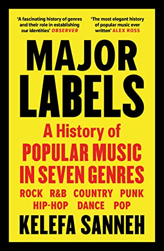 Major Labels: A History of Popular Music in Seven Genres von Canongate Books Ltd.