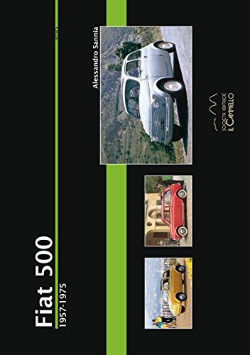 Fiat 500. 1957-1975 (Historica) von Il Cammello (Torino)