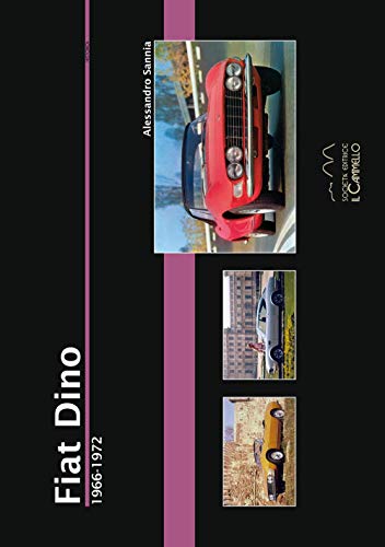Fiat Dino. 1966-1972 (Historica)