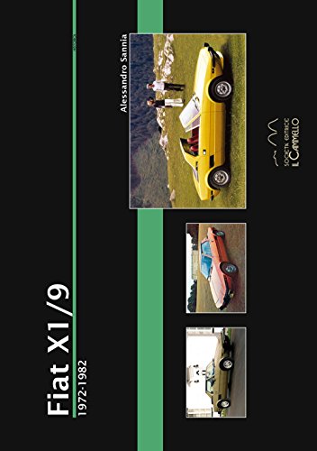 Fiat X1/9. 1972-1982 (Historica) Fiat X1/9. 1972-1982 (Historica)