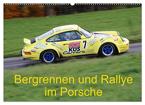 Bergrennen und Rallye im Porsche (Wandkalender 2025 DIN A2 quer), CALVENDO Monatskalender von CALVENDO