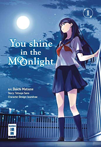 You Shine in the Moonlight 01 von Egmont Manga