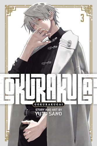 Gokurakugai, Vol. 3 (GOKURAKUGAI GN, Band 3) von Viz Media