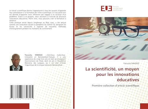 La scientificité, un moyen pour les innovations éducatives: Première collection d'article scientifique von Éditions universitaires européennes