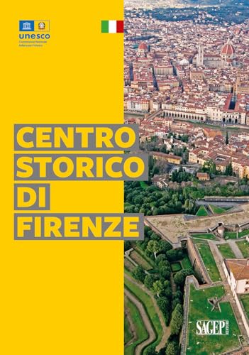 Centro storico di Firenze. Ediz. illustrata von SAGEP
