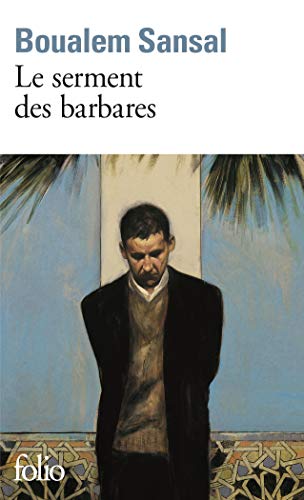 Le serment des barbares - Prix du Premier Roman 1999 von Folio