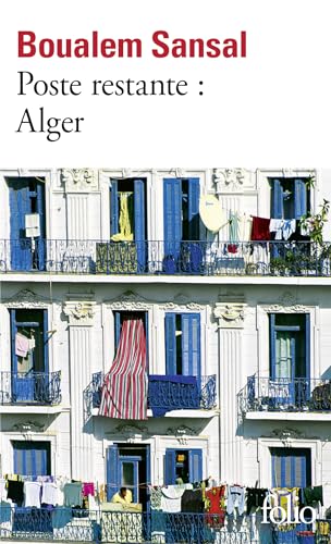 Poste Restante: Alger: Lettre de colère et d'espoir von Folio