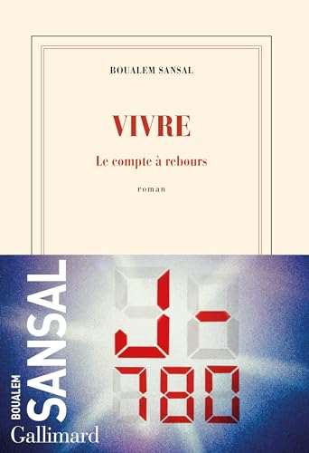 Vivre: Le compte à rebours