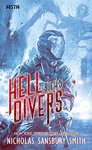 Hell Divers - Buch 5: Thriller von Festa Verlag