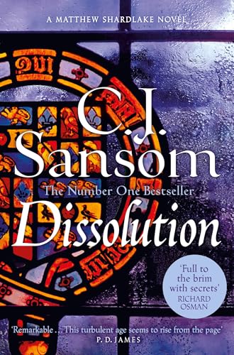 Dissolution: A Darkly Atmospheric Murder Mystery from the Bestselling Historical Series (The Shardlake series, 1, Band 1) von Pan