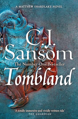 Tombland: A Grand Tudor Epic of Loyalty and Revolt from the Bestselling Historical Series (The Shardlake series, 7) von Pan