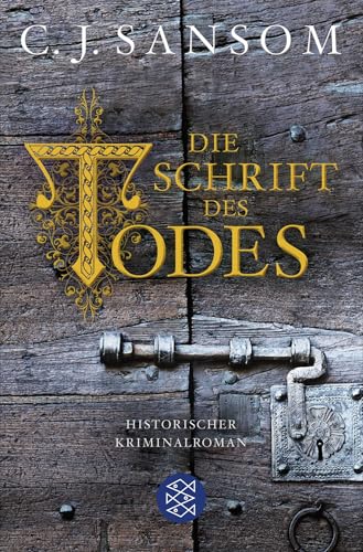 Die Schrift des Todes: Historischer Kriminalroman