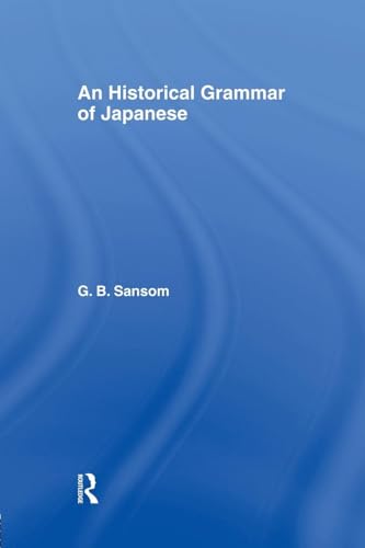 Historical Grammar of Japanese von Routledge