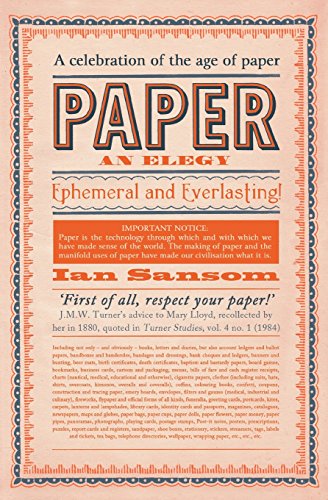 Paper: An Elegy