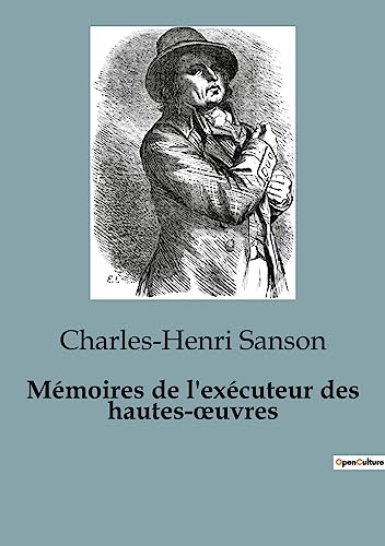 Mémoires de l'exécuteur des hautes-¿uvres von SHS Éditions