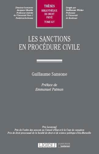 Les sanctions en procédure civile (Tome 627) von LGDJ