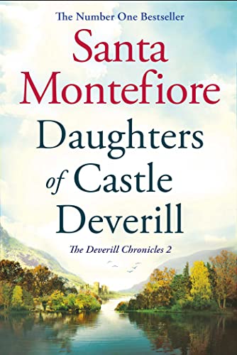 Daughters of Castle Deverill: Family secrets and enduring love - from the Number One bestselling author (The Deverill Chronicles 2) von Simon & Schuster