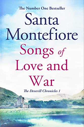 Songs of Love and War: Family secrets and enduring love - from the Number One bestselling author (The Deverill Chronicles 1) Songs of Love and War: Family secrets and enduring love - from the Number One bestselling author (The Deverill Chronicles 1)