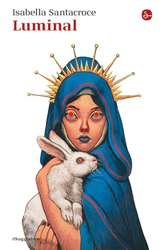 Luminal (La cultura) von Il Saggiatore