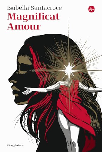 Magnificat Amour (La cultura) von Il Saggiatore