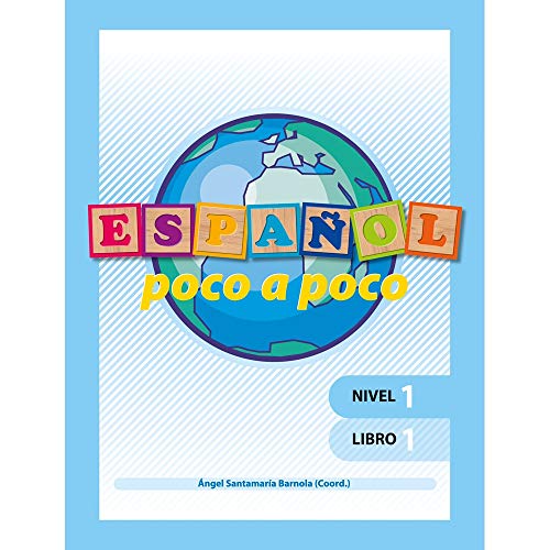 Español poco a poco. Nivel 1, libro 1