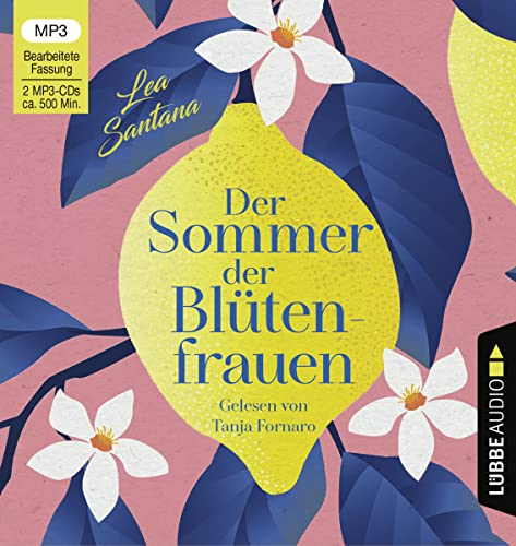 Der Sommer der Blütenfrauen von Lübbe Audio