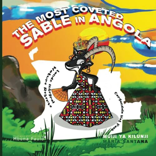 The Most Coveted Sable Antelope Of Angola The Most Coveted Sable Antelope Of Angola von AMZ Publisher