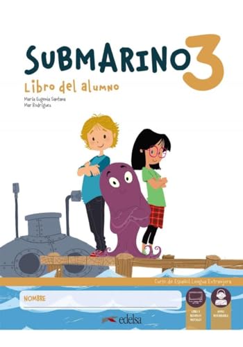 Submarino 3. Pack: libro del alumno + cuaderno de actividades: Pack: Libro del alumno + Cuaderno + audio descargable (nivel 3) A1+