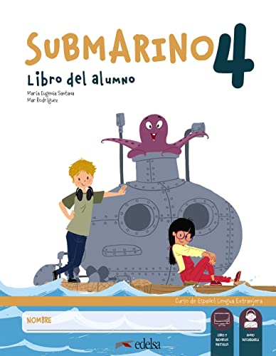 Submarino 4. Pack: libro del alumno + cuaderno de actividades: Pack: Libro del alumno + Cuaderno + audio descargable (nivel 4) A1+ von Edelsa-Grupo Didascalia,SA