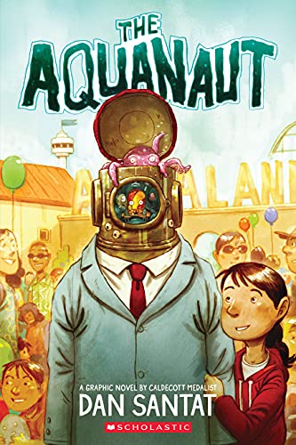 The Aquanaut (PB): A Graphic Novel von Scholastic US