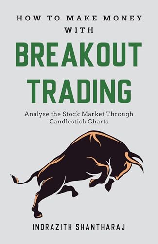 How to Make Money through Breakout Trading von Manjul Publishing House