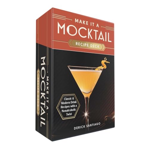 Make It a Mocktail Recipe Deck: Classic & Modern Drink Recipes with a Nonalcoholic Twist von Adams Media