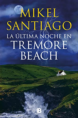 La última noche en Tremore Beach (La Trama) von B, EDITORIAL