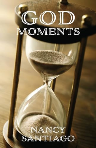 God Moments von Trilogy Christian Publishing, Inc.