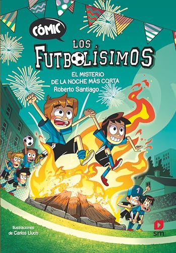 Cómic Los Futbolísimos 3: El misterio de la noche más corta von EDICIONES SM