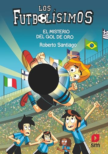 Los Futbolísimos 25: El misterio del gol de oro von EDICIONES SM