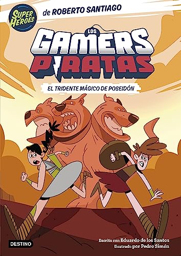Los Gamers Piratas 3. El tridente mágico de Poseidón Los Gamers Piratas 3. El tridente mágico de Poseidón