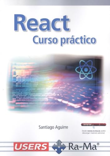 REACT. Curso Práctico (Construcción y diseño de páginas web) von RA-MA, S.A. Editorial y Publicaciones