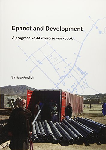 Epanet and Development: A progressive 44 exercise workbook