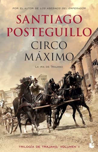 Circo Máximo: Trilogía de Trajano, 2 (Novela histórica, Band 2) von Booket