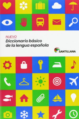 NUEVO DICCIONARIO BÁSICO DE LA LENGUA ESPAÑOLA SANTILLANA