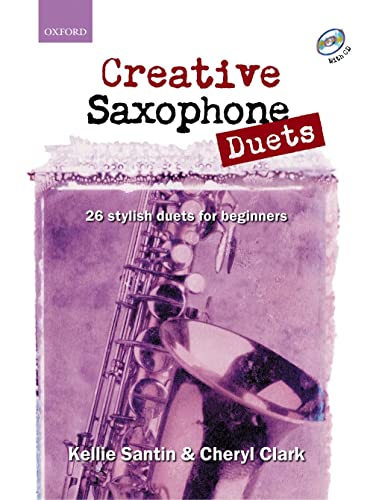 Creative Saxophone Duets von Oxford University Press