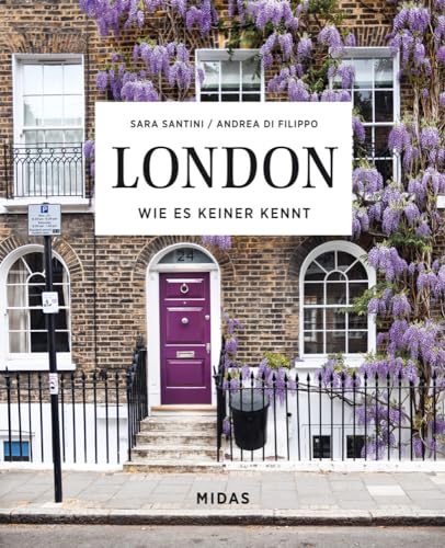 LONDON. Wie es keiner kennt. Ein Streifzug durch Londons schönste Orte. Von Greenwich bis Notting Hill auf Entdeckungstour: Die schönsten Straßen und ... Ein Streifzug durchs Londons schönste Orte LONDON. Wie es keiner kennt. Ein Streifzug durch Londons schönste Orte. Von Greenwich bis Notting Hill auf Entdeckungstour: Die schönsten Straßen und ... Ein Streifzug durchs Londons schönste Orte