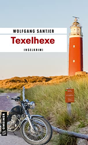 Texelhexe: Inselkrimi (Kriminalromane im GMEINER-Verlag) von Gmeiner Verlag